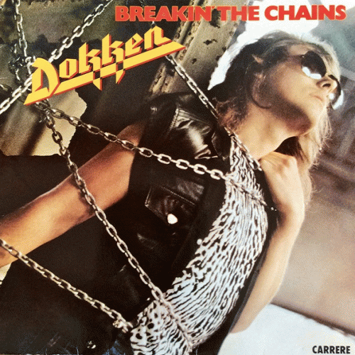 Dokken : Breakin' the Chains